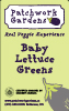 Patchwork Garens Baby Lettuce